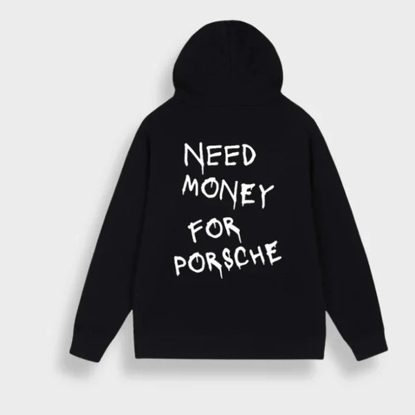 "Porsche için para lazım" Hoodie