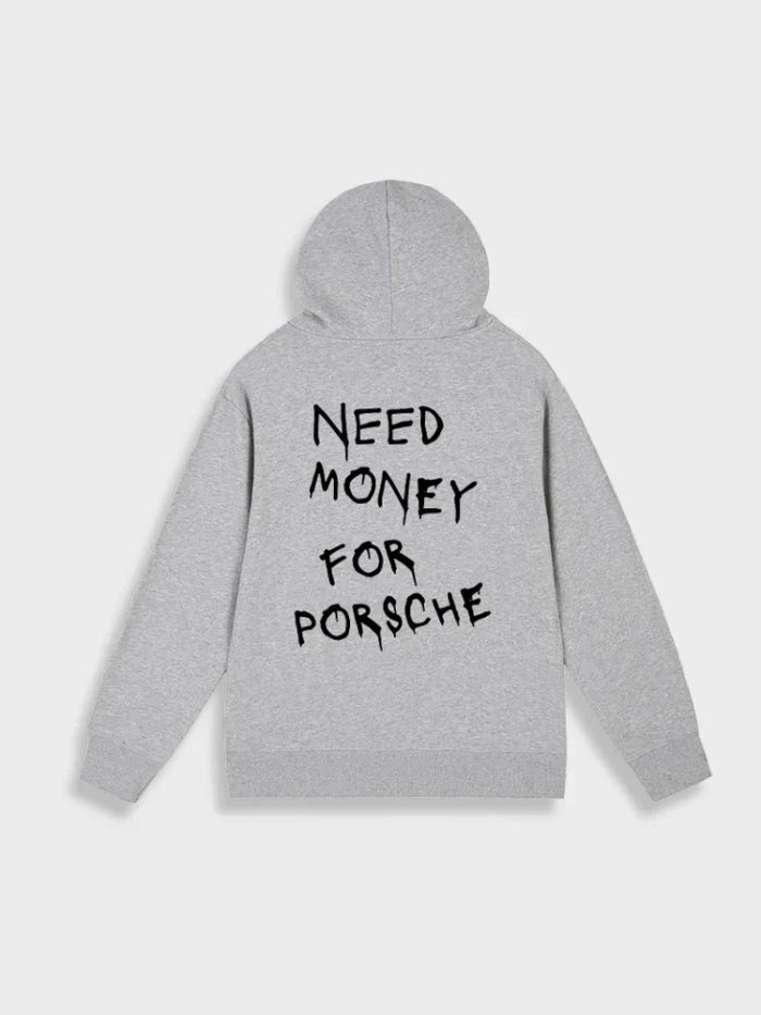 "Porsche için para lazım" Hoodie